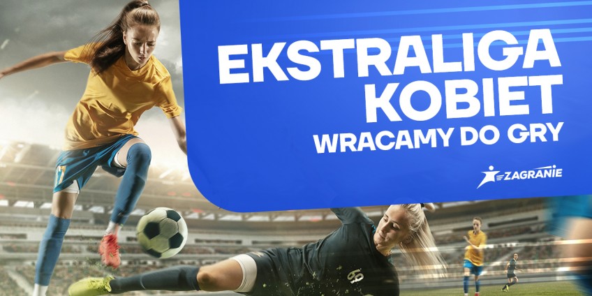 Wraca Ekstraliga Kobiet! 