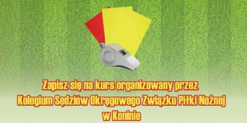 Zapisy na kurs sędziowski w Koninie