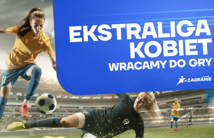 Wraca Ekstraliga Kobiet! 