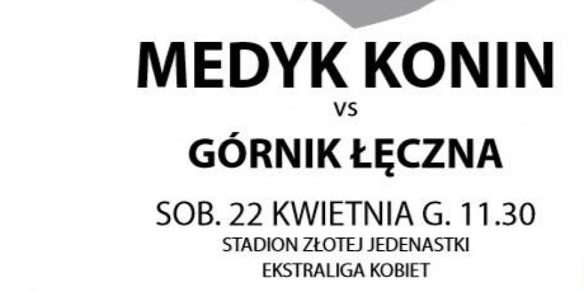 Hit w Koninie. Medyk kontra Górnik Łęczna
